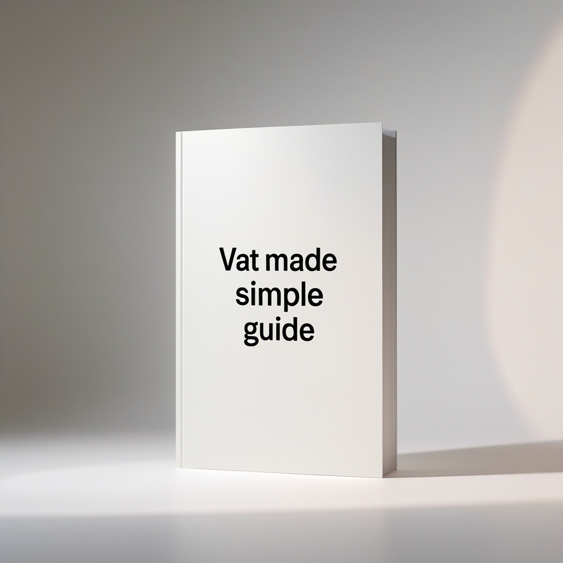 VAT Made Simple Guide